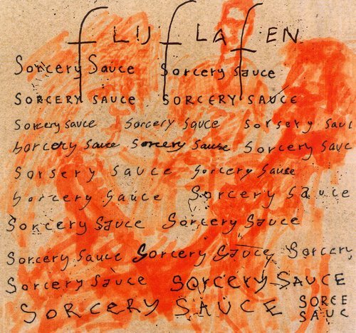 FluFlaFen - Sorcery Sauce (2023)