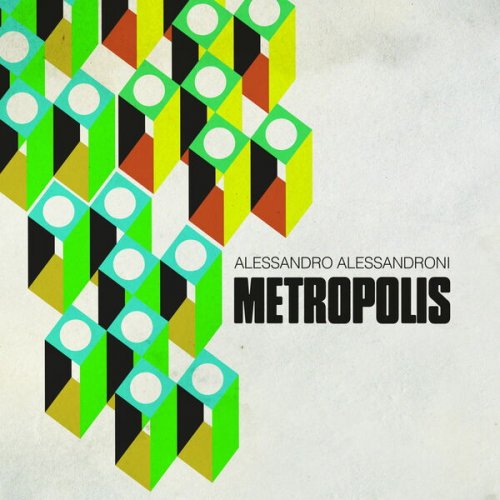 Alessandro Alessandroni - Metropolis (2024)