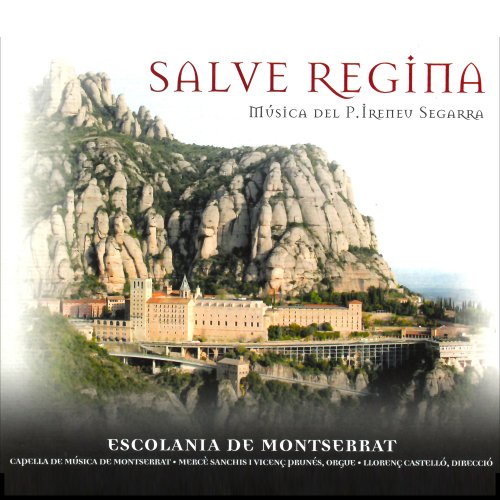 Escolania de Montserrat - Salve Regina (2018)