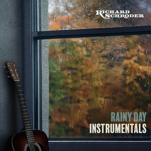 Richard Schröder - Rainy Day Instrumentals (2024) [Hi-Res]