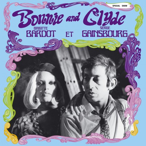 Brigitte Bardot & Serge Gainsbourg - Bonnie And Clyde (1968) [E-AC-3 JOC Dolby Atmos]