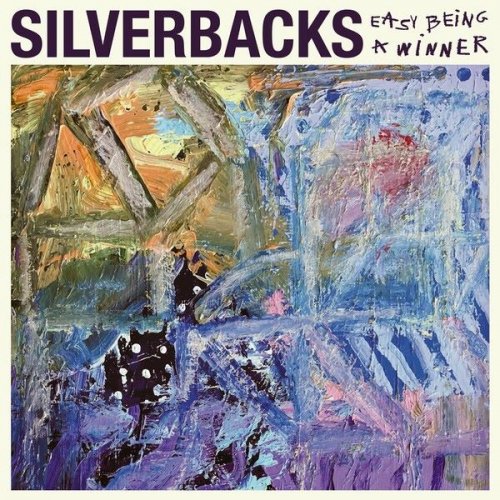 Silverbacks - Easy Being A Winner (2024)