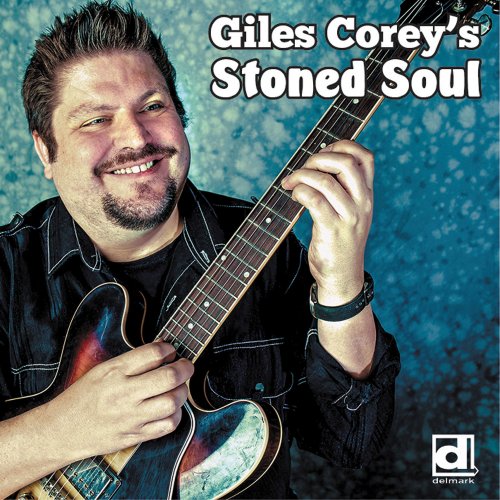 Giles Corey - Stoned Soul (2014)