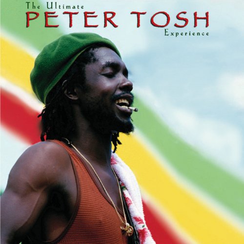 Peter Tosh - The Ultimate Peter Tosh Experience (2009)