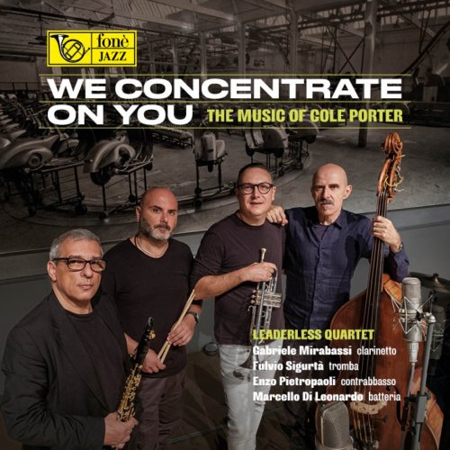 Gabriele Mrabassi, Fulvio Sigurtà, Enzo Pietropaoli, Marcello Di Leonardo - We concentrate on you (2024) [Hi-Res]