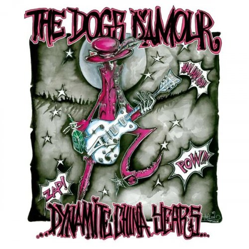 Dogs D'Amour - Dynamite China Years – Complete Recordings 1988-1993 (2024)