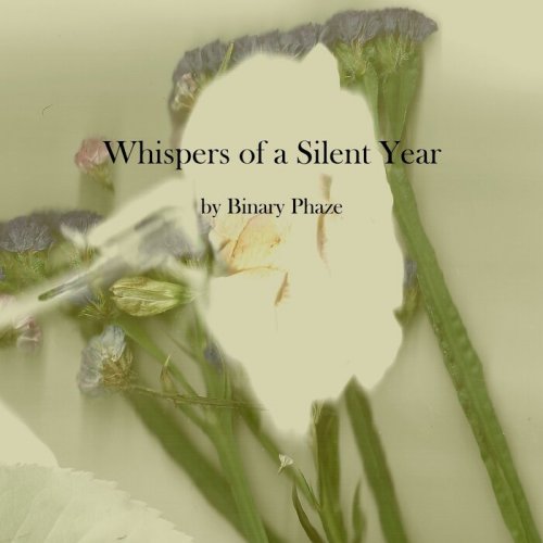 Binary Phaze - Whispers Of A Silent Year (2024)