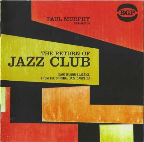 Paul Murphy - The Return Of Jazz Club (2014)