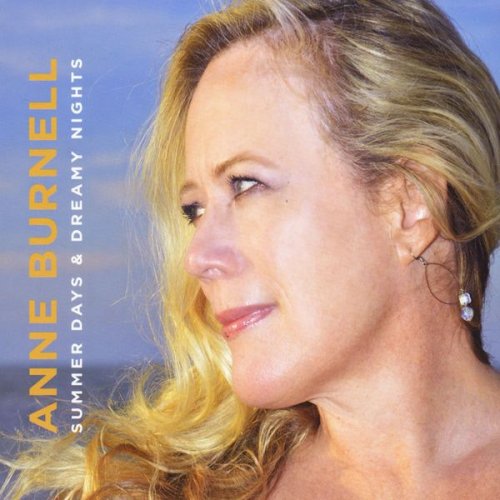 Anne Burnell - Summer Days & Dreamy Nights (2014)