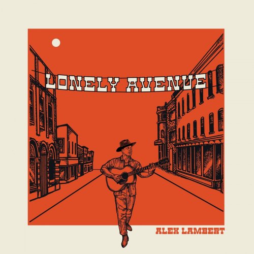 Alex Lambert - Lonely Avenue (2024)