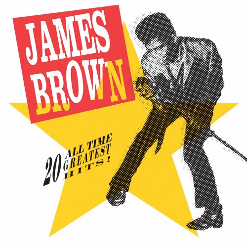 James Brown - 20 All-Time Greatest Hits! (1991) [E-AC-3 JOC Dolby Atmos]