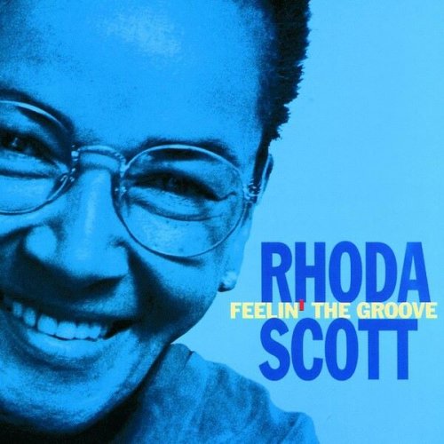 Rhoda Scott - Feelin' The Groove (1993)