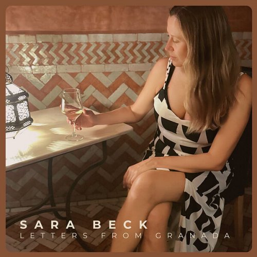 Sara Beck - Letters from Granada (2024) [Hi-Res]