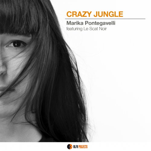 Marika Pontegavelli - CRAZY JUNGLE (2024) Hi-Res