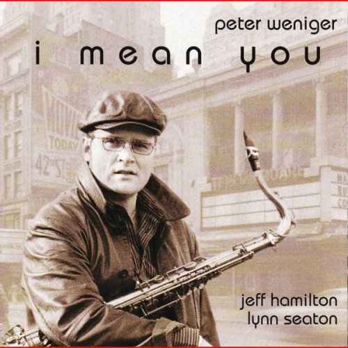 Peter Weniger - I Mean You (2002)