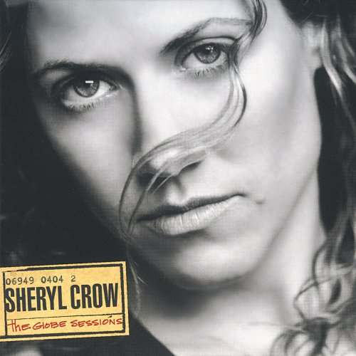 Sheryl Crow - The Globe Sessions (1998) [E-AC-3 JOC Dolby Atmos]