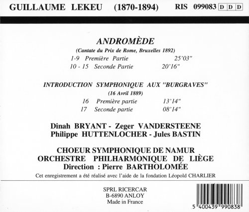 Orchestre Philharmonique de Liège, Pierre Bartholomée - Lekeu: Andromède, Introduction Symphonique aux “Burgraves” (2013) CD-Rip