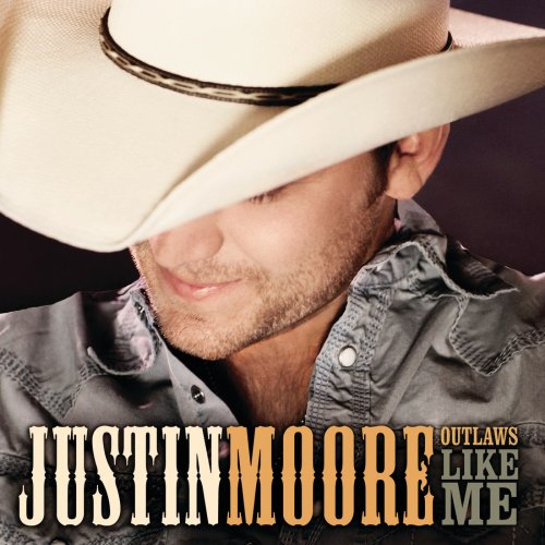 Justin Moore - Outlaws Like Me (2011) [E-AC-3 JOC Dolby Atmos]