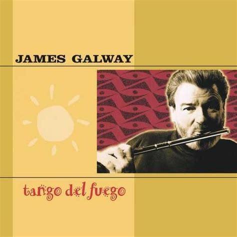 James Galway - Tango Del Fuego (1999)