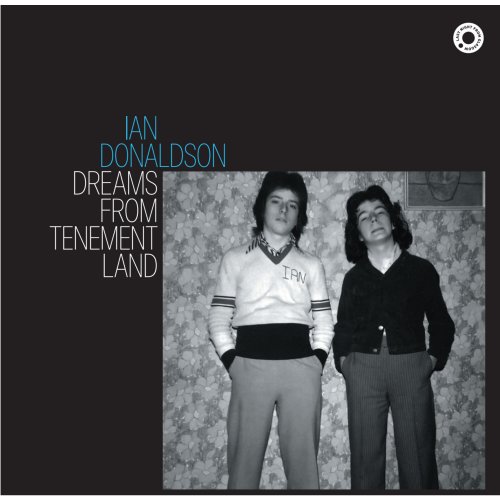 Ian Donaldson - Dreams From Tenement Land (2024)