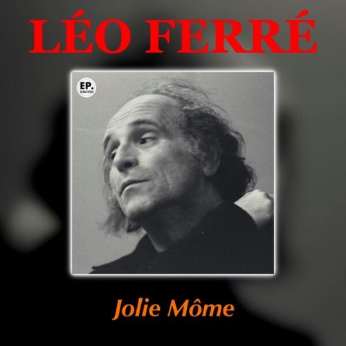 Léo Ferré - Jolie Môme (Remastered) (2024)