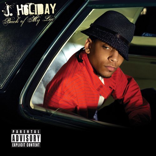 J Holiday - Back Of My Lac' (2007) [E-AC-3 JOC Dolby Atmos]