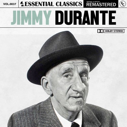 Jimmy Durante - Essential Classics, Vol. 37: Jimmy Durante (2024)