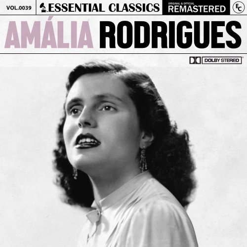 Amalia Rodrigues - Essential Classics, Vol. 39: Amalia Rodrigues (2024)