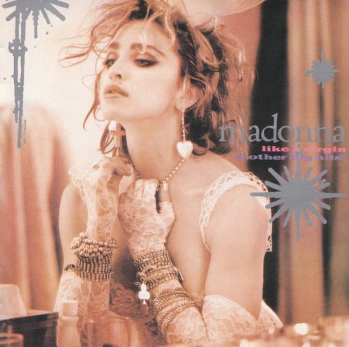 Madonna - Like a Virgin and Other Big Hits! (1986)