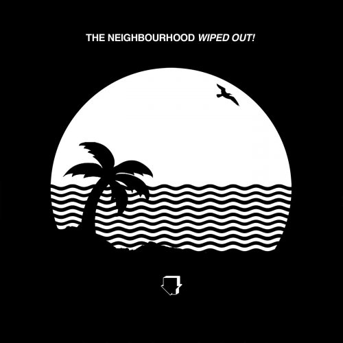 The Neighbourhood - Wiped Out! (2015) [E-AC-3 JOC Dolby Atmos]