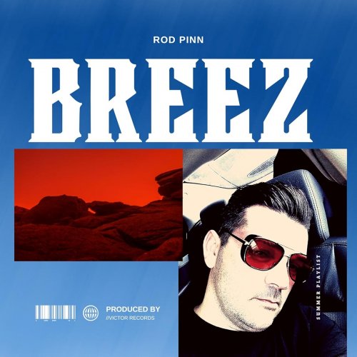 Rod Pinn - BREEZ (2024) [Hi-Res]