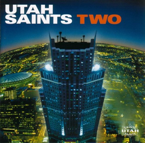 Utah Saints - Two (2000)