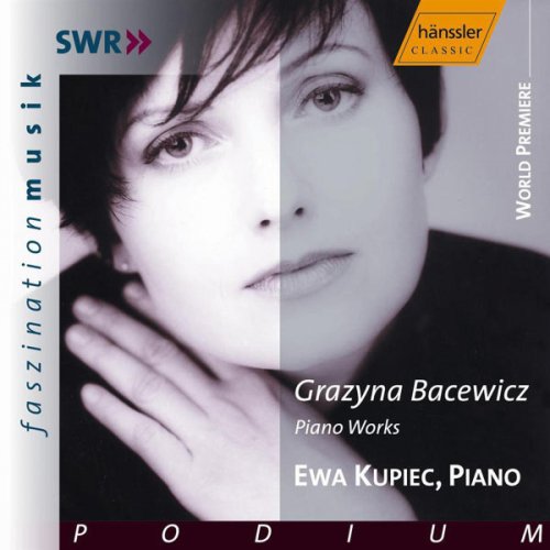 Ewa Kupiec - Bacewicz: Piano Works (2001)