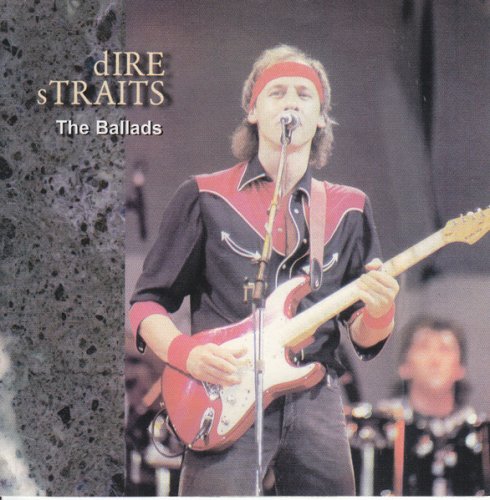 Dire Straits - The Ballads (1997)