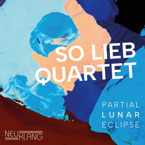 So Lieb Quartet - Partial Lunar Eclipse (2024) [Hi-Res]