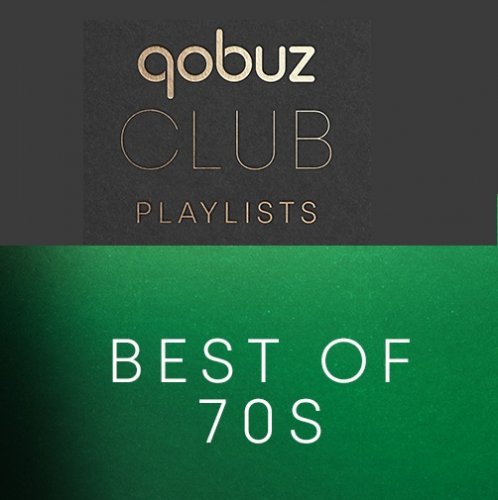 VA - Qobuz Club: Best of 70s (2023)