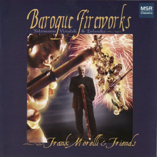 Frank Morelli - Baroque Fireworks: Telemann, Vivaldi & Zelenka (2004)