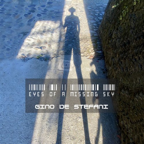 Gino de Stefani - Eyes Of A Missing Sky (2024) [Hi-Res]