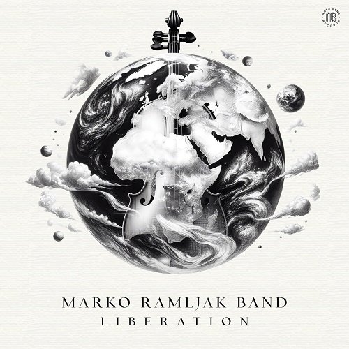 Marko Ramljak Band - Liberation (2024) [Hi-Res]