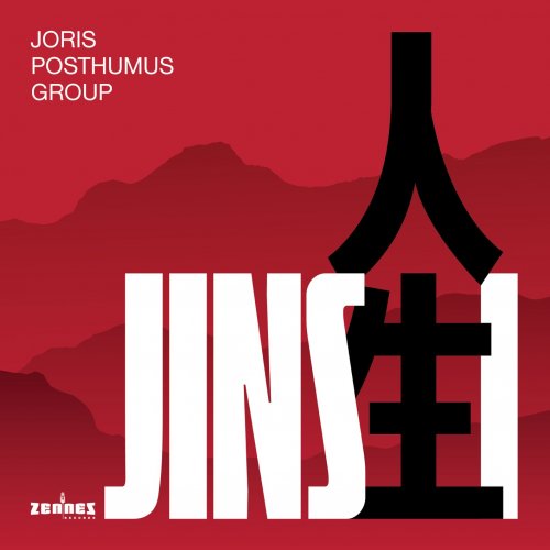 Joris Posthumus Group - Jinsei (2024) [Hi-Res]