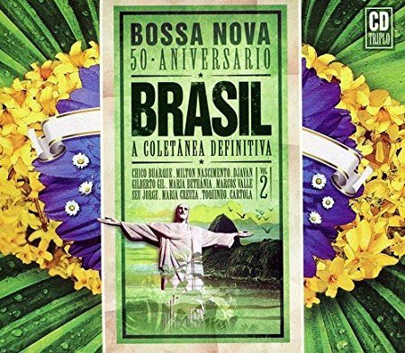 VA - Brasil: Bossa Nova: 50 Aniversario: A Coletânea Definitiva Vol. 2 (2011) (CD-Rip)