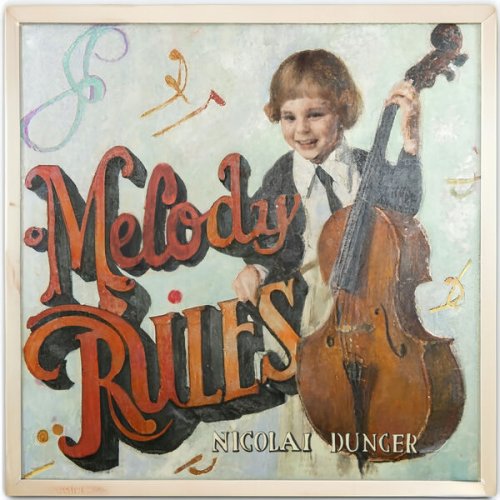 Nicolai Dunger - Melody Rules (2024) [Hi-Res]