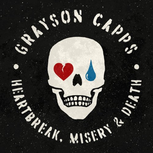 Grayson Capps - Heartbreak, Misery & Death (2024) [Hi-Res]