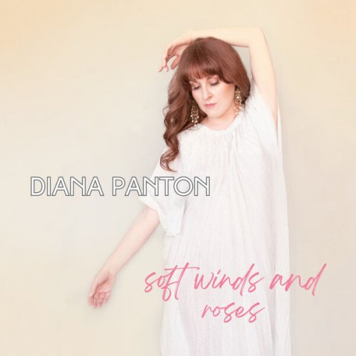 Diana Panton - soft winds and roses (2024) [Hi-Res]