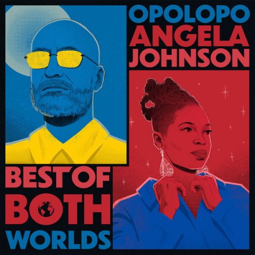 Opolopo & Angela Johnson - Best Of Both Worlds (2024) [Hi-Res]