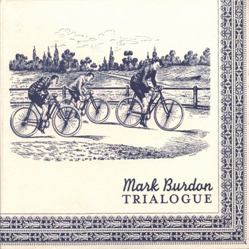 Mark Burdon - Trialogue (2002)