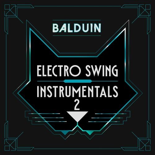 Balduin - Electro Swing Instrumentals 2 (2024)