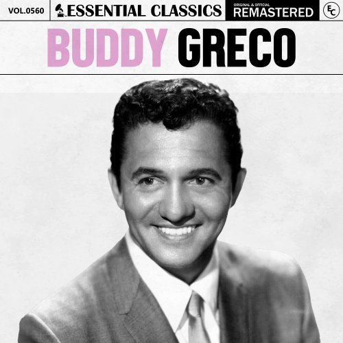 Buddy Greco - Essential Classics, Vol. 560: Buddy Greco (2024)