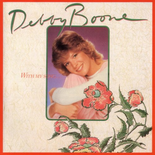 Debby Boone - With My Song (1980)