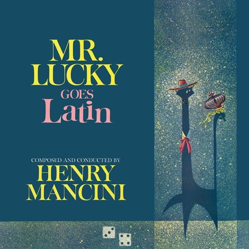 Henry Mancini - Mr. Lucky Goes Latin (2024)